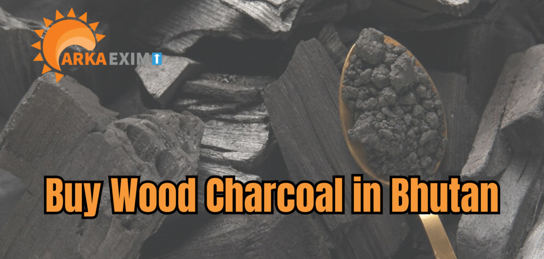 buy wood charcoal in Bhutan